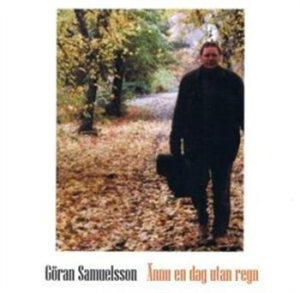 Samuelsson Göran - Ännu En Dag Utan Regn ryhmässä CD @ Bengans Skivbutik AB (550977)