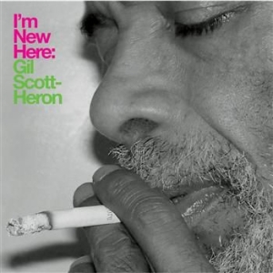 Gil Scott-Heron - I'm New Here ryhmässä ME SUOSITTELEMME / Bäst Album Under 10-talet / Bäst Album Under 10-talet - Pitchfork @ Bengans Skivbutik AB (550983)