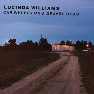 Lucinda Williams - Car Wheels On A Gravel Road (Indie ryhmässä VINYYLI @ Bengans Skivbutik AB (5509917)