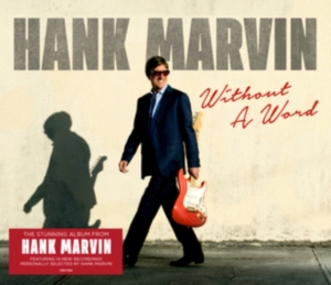 Hank Marvin - Without a Word ryhmässä CD @ Bengans Skivbutik AB (5510003)