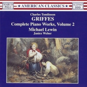 Griffes Charles - Complete Piano Works Vol.2 ryhmässä CD @ Bengans Skivbutik AB (5510041)