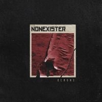 Nonexister - Demons ryhmässä Kommande produkter - 10 procent @ Bengans Skivbutik AB (5510123)