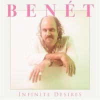 Benét Donny - Infinite Desires ryhmässä VINYYLI @ Bengans Skivbutik AB (5510124)