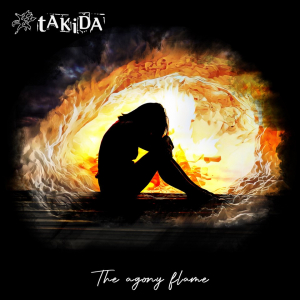 Takida - The Agony Flame (Lp Inkl Sign Kort) ryhmässä Minishops / Takida @ Bengans Skivbutik AB (5510407)