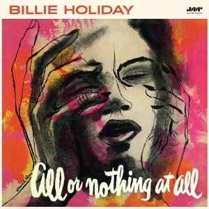 Billie Holiday - All Or Nothing At All ryhmässä VINYYLI @ Bengans Skivbutik AB (5510415)