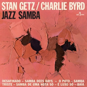 Charlie Byrd Stan Getz - Jazz Samba ryhmässä VINYYLI @ Bengans Skivbutik AB (5510421)