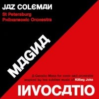 Jaz Coleman - Magna Invocatio - A Gnostic Mass Fo ryhmässä CD @ Bengans Skivbutik AB (5510485)