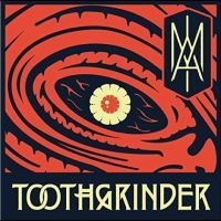 Toothgrinder - I Am ryhmässä VINYYLI @ Bengans Skivbutik AB (5510516)