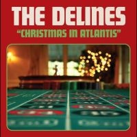 Delines The - Christmas In Atlantis ryhmässä VINYYLI @ Bengans Skivbutik AB (5510544)