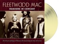 Fleetwood Mac - Rumours In Concert (Ivory Vinyl) ryhmässä Minishops / Fleetwood Mac @ Bengans Skivbutik AB (5510551)