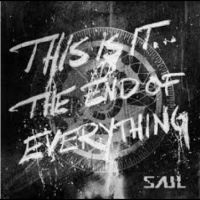 Saul - This Is It...The End Of Everything ryhmässä CD @ Bengans Skivbutik AB (5510555)