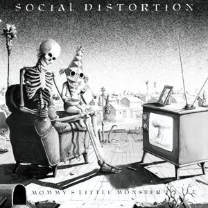 Social Distortion - Mommy's Little Monster (40th Ann.. ryhmässä VINYYLI @ Bengans Skivbutik AB (5510706)