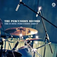 The O-Zone Percussion Group - The Percussion Record (180 G) ryhmässä VINYYLI @ Bengans Skivbutik AB (5510754)