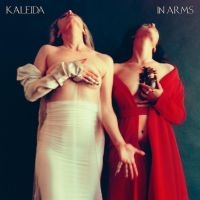 Kaleida - In Arms (Gatefold 2Lp (Cd, 4P Digip ryhmässä Kommande produkter - 10 procent @ Bengans Skivbutik AB (5510763)