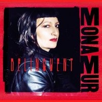 Mona Mur - Delinquent (Gatefold, Red 180Gr Vin ryhmässä VINYYLI @ Bengans Skivbutik AB (5510771)