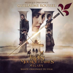 Roussel Guillaume - Les Trois Mousquetaires - Milady ryhmässä CD @ Bengans Skivbutik AB (5510910)