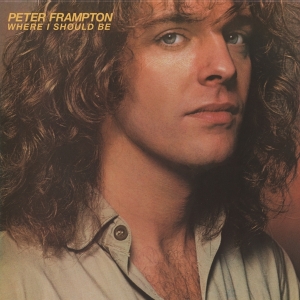 Peter Frampton - Where I Should Be ryhmässä CD @ Bengans Skivbutik AB (5511163)