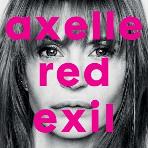 Red Axelle - Exil ryhmässä ME SUOSITTELEMME / Joululahjavinkki: CD @ Bengans Skivbutik AB (5511184)