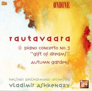 Rautavaara Einojuhani - Piano Concerto Nro 3, Gift Of Dream ryhmässä CD @ Bengans Skivbutik AB (5511207)