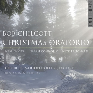 Chilcott Bob - Christmas Oratorio ryhmässä CD @ Bengans Skivbutik AB (5511371)