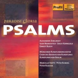 Korngold/Bloch/Zemlinsky - Paradisi Gloria Psalms ryhmässä ME SUOSITTELEMME / Joululahjavinkki: CD @ Bengans Skivbutik AB (5511447)