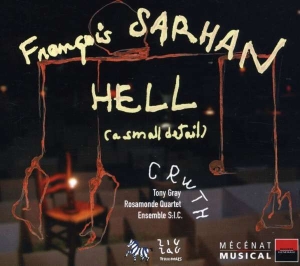 Sarhan Francois - Hell, A Smal Detail ryhmässä ME SUOSITTELEMME / Joululahjavinkki: CD @ Bengans Skivbutik AB (5511465)