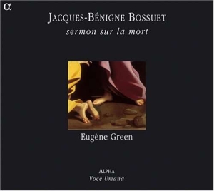 Jacques Bénigne Bossuet - Sermon Sur La Mort ryhmässä ME SUOSITTELEMME / Joululahjavinkki: CD @ Bengans Skivbutik AB (5511494)