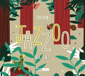 Oddjob - Jazzoo, Vol. 1 & 2 ryhmässä CD @ Bengans Skivbutik AB (5511511)