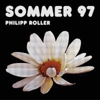 Philipp Roller - Sommer 97 (2Lp,Gf, Col Orange Vinyl ryhmässä VINYYLI @ Bengans Skivbutik AB (5511556)