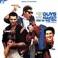 Original Off-Broadway Cast - 3 Guys Naked From The Waist Down ryhmässä CD @ Bengans Skivbutik AB (5511662)