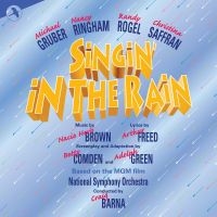 Original Cast The York Theatre - Singin' In The Rain ryhmässä ME SUOSITTELEMME / Suosituimmat uutiset - CD @ Bengans Skivbutik AB (5511682)