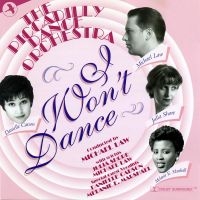 Piccadilly Dance Orchestra - I Won't Dance ryhmässä CD @ Bengans Skivbutik AB (5511698)