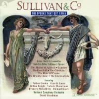 Original Off-Broadway Cast - Sullivan And Co.:The Operas That Go ryhmässä ME SUOSITTELEMME / Suosituimmat uutiset - CD @ Bengans Skivbutik AB (5511720)