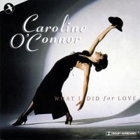 O'connor Caroline - What I Did For Love ryhmässä ME SUOSITTELEMME / Suosituimmat uutiset - CD @ Bengans Skivbutik AB (5511730)