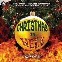 Original Off-Broadway Cast - Christmas In Hell ryhmässä CD @ Bengans Skivbutik AB (5511865)