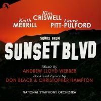 Original Studio Cast - Songs From Sunset Boulevard ryhmässä CD @ Bengans Skivbutik AB (5511888)