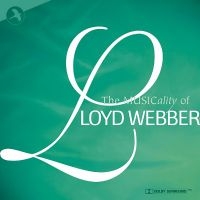 Various Artists - The Musicality Of Lloyd Webber ryhmässä CD @ Bengans Skivbutik AB (5511910)