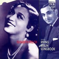 Welch Elizabeth - Elisabeth Welch Sings Irving Berlin ryhmässä CD @ Bengans Skivbutik AB (5512084)