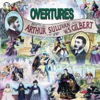 Original London Cast - Overtures Of Gilbert & Sullivan ryhmässä ME SUOSITTELEMME / Suosituimmat uutiset - CD @ Bengans Skivbutik AB (5512092)