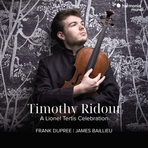 Timothy Ridout & Frank Dupree & James Baillieu - A Lionel Tertis Celebration ryhmässä ME SUOSITTELEMME / Joululahjavinkki: CD @ Bengans Skivbutik AB (5512145)