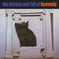 Heavenly - The Decline And Fall Of Heavenly (I ryhmässä VINYYLI @ Bengans Skivbutik AB (5512254)