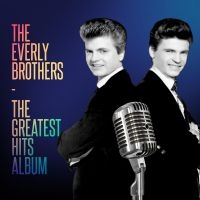 Everly Brothers The - Greatest Hits Collection The ryhmässä CD / Pop-Rock @ Bengans Skivbutik AB (5512267)