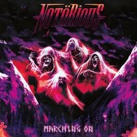 Notörious - Marching On ryhmässä CD @ Bengans Skivbutik AB (5512344)