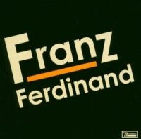 Franz Ferdinand - Franz Ferdinand ryhmässä Minishops / Franz Ferdinand @ Bengans Skivbutik AB (551245)