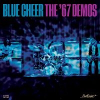 Blue Cheer - The '67 Demos (White Vinyl) ryhmässä VINYYLI @ Bengans Skivbutik AB (5512510)