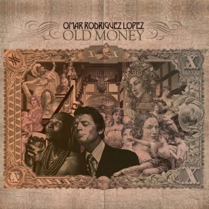 Omar Rodríguez-López - Old Money ryhmässä ME SUOSITTELEMME / Joululahjavinkki: Vinyyli @ Bengans Skivbutik AB (5512588)