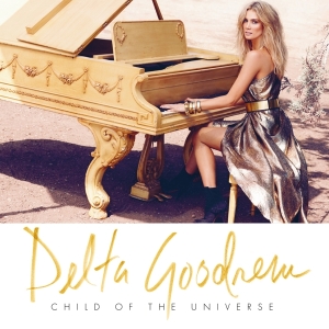 Delta Goodrem - Child Of The Universe ryhmässä VINYYLI @ Bengans Skivbutik AB (5512692)