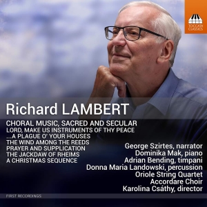 Lambert Richard - Choral Music, Sacred & Secular ryhmässä CD @ Bengans Skivbutik AB (5512774)