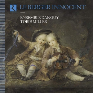 Ensemble Danguy Tobie Miller - Bertin, Boismortier, Bouin, Dupuits ryhmässä CD @ Bengans Skivbutik AB (5512775)