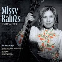 Raines Missy - Highlander ryhmässä CD @ Bengans Skivbutik AB (5512797)